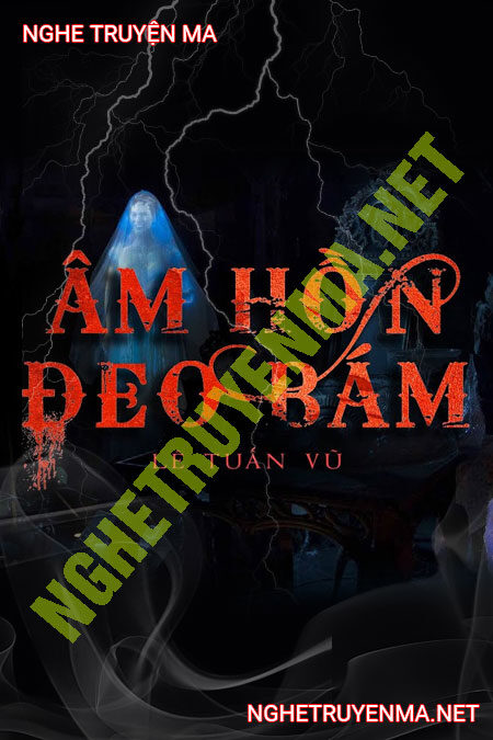Âm Hồn Đeo Bám