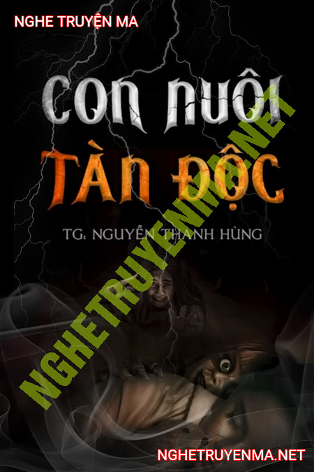 Con Nuôi Tàn Độc