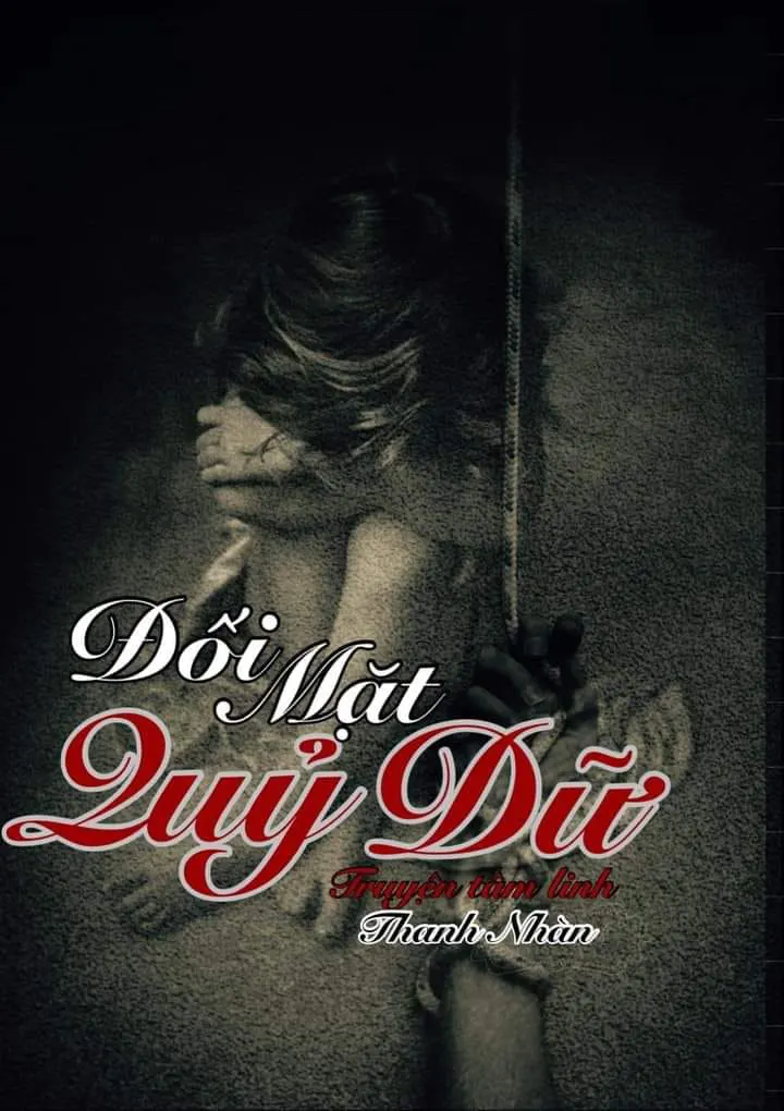 ĐỐI MẶT QUỶ DỮ