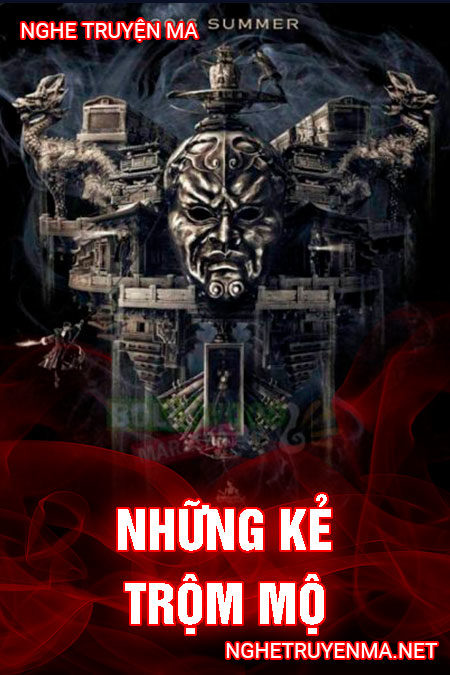 Những kẻ trộm mộ