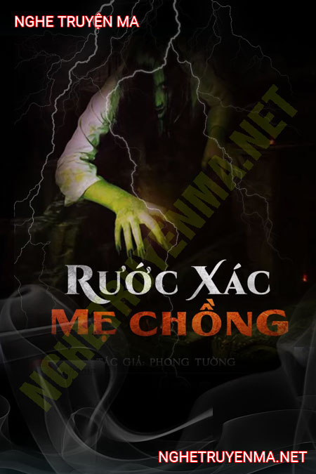 Rước X.ác Mẹ Chồng