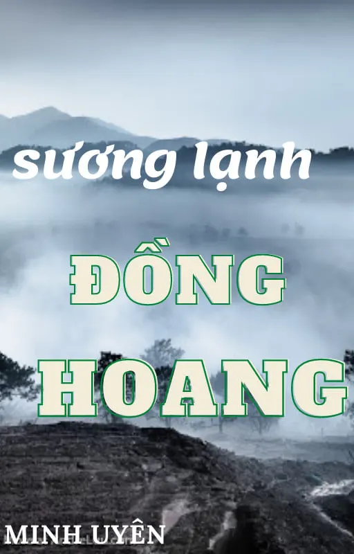 SƯƠNG LẠNH ĐỒNG HOANG