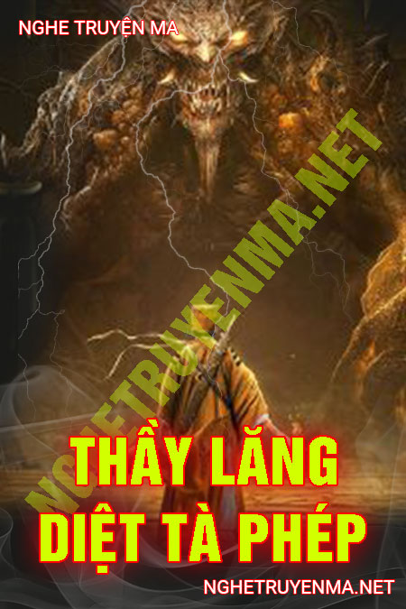 Thầy Lăng Diệt Tà Phép