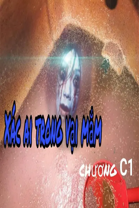 XÁC AI TRONG VẠI MẮM