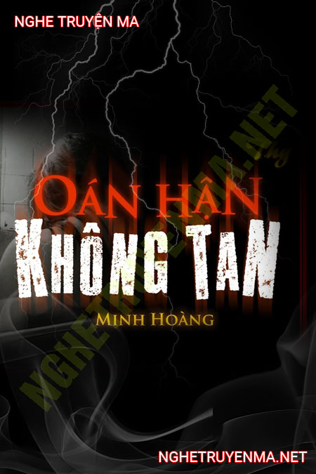 Oán Hận Không Tan