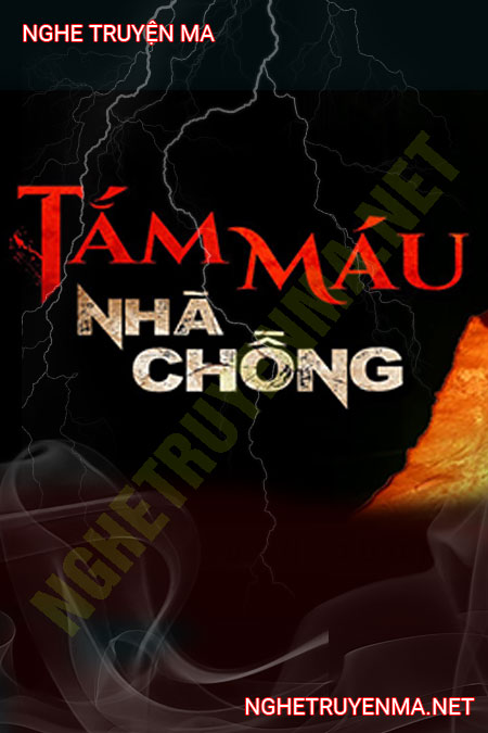 Tắm Máu Nhà Chồng