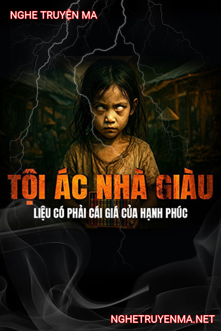 Tội Ác Nhà Giàu