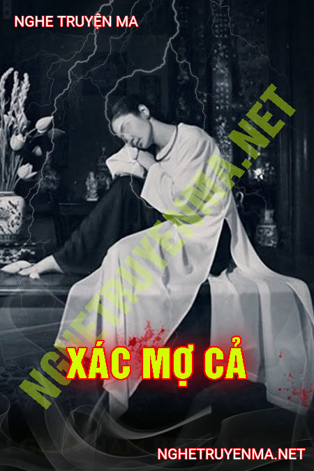 X.ác Mợ Cả
