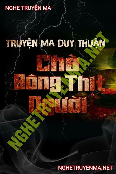 Chà Bông T.hịt N.gười