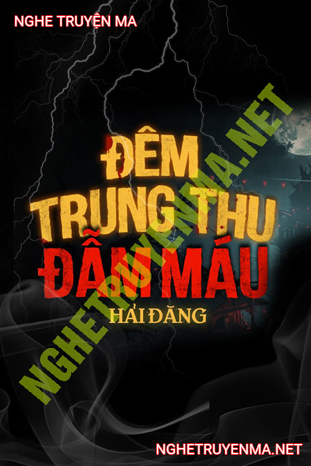 Đêm Trung Thu Đẫm Máu