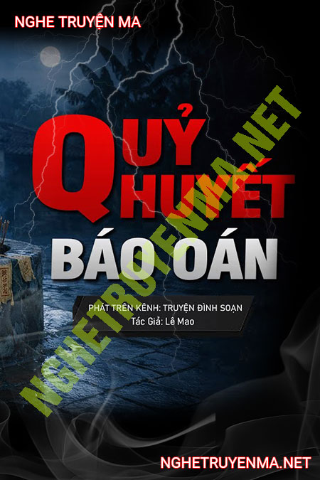Quỷ Huyết Báo Oán