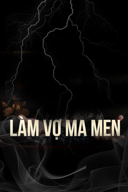 Làm Vợ Ma Men