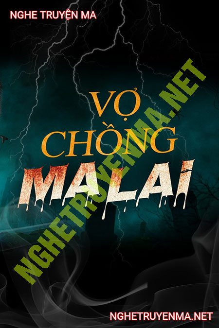 Vợ Chồng Ma Lai
