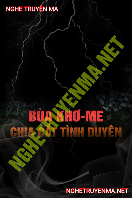Bùa Khmer Chia Cắt Tình Duyên