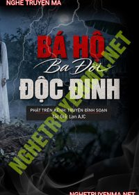 Bá Hộ 3 Đời Độc Đinh