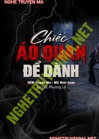 Chiếc Áo Quan Để Dành