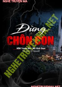 Đừng Chôn Con