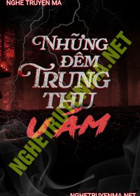 Những Đêm Trung Thu U Ám