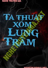 Tà Thuật Xóm Lung Tràm