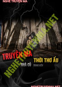 Truyện Ma Thời Thơ Ấu