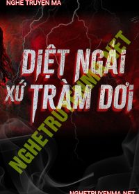 Diệt Ngải Xứ Tràm Dơi