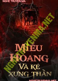 Miếu Hoang Và Kẻ Xưng Thần